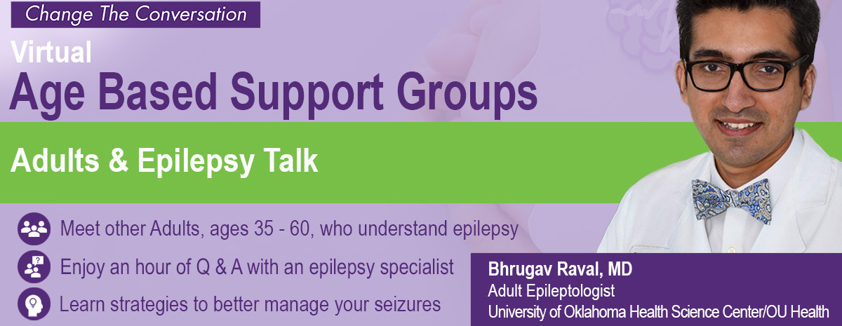 Adults and Epilepsy Talk with Bhrugav Raval, MD 4-29-27